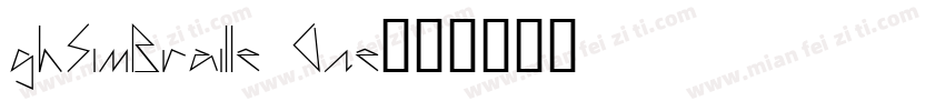 ghSimBraille One字体转换
